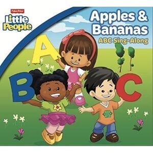 Fisher Price: Apples & Bananas: ABC Singalong